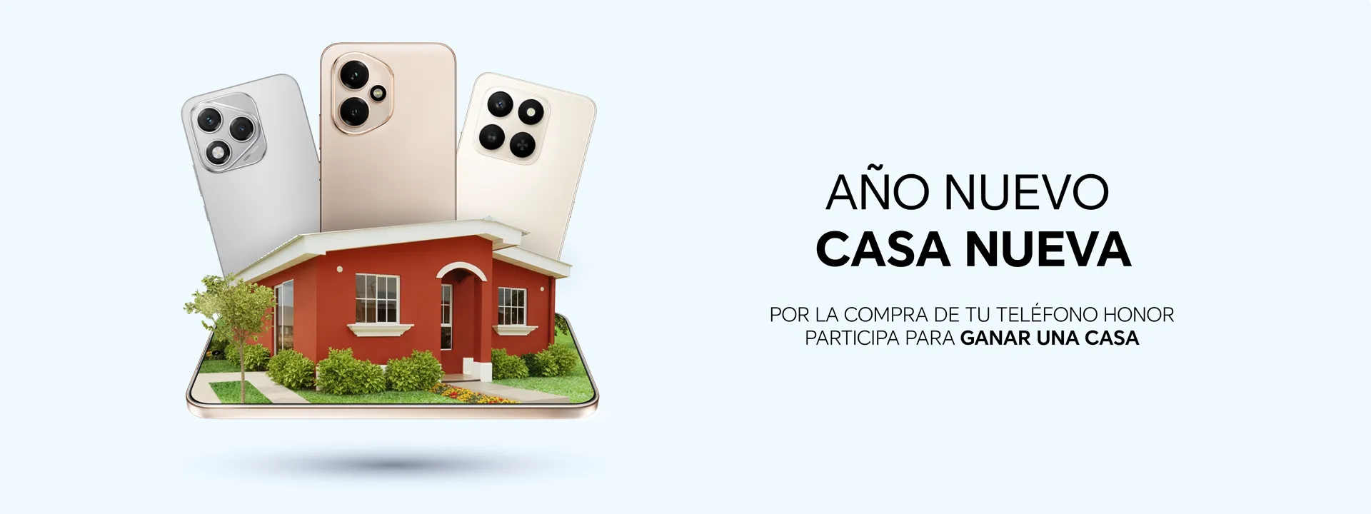 Promoción Casa Nueva con HONOR